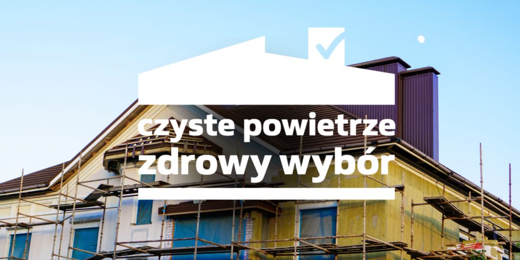 Program Czyste Powietrze 2024